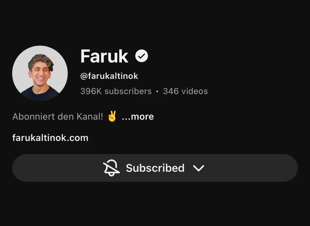 YouTube-Kanal Faruk mit 396K Subscribern